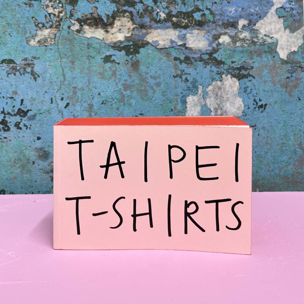 아트북 「타이페이 티셔츠 TAIPEI T-SHIRTS]